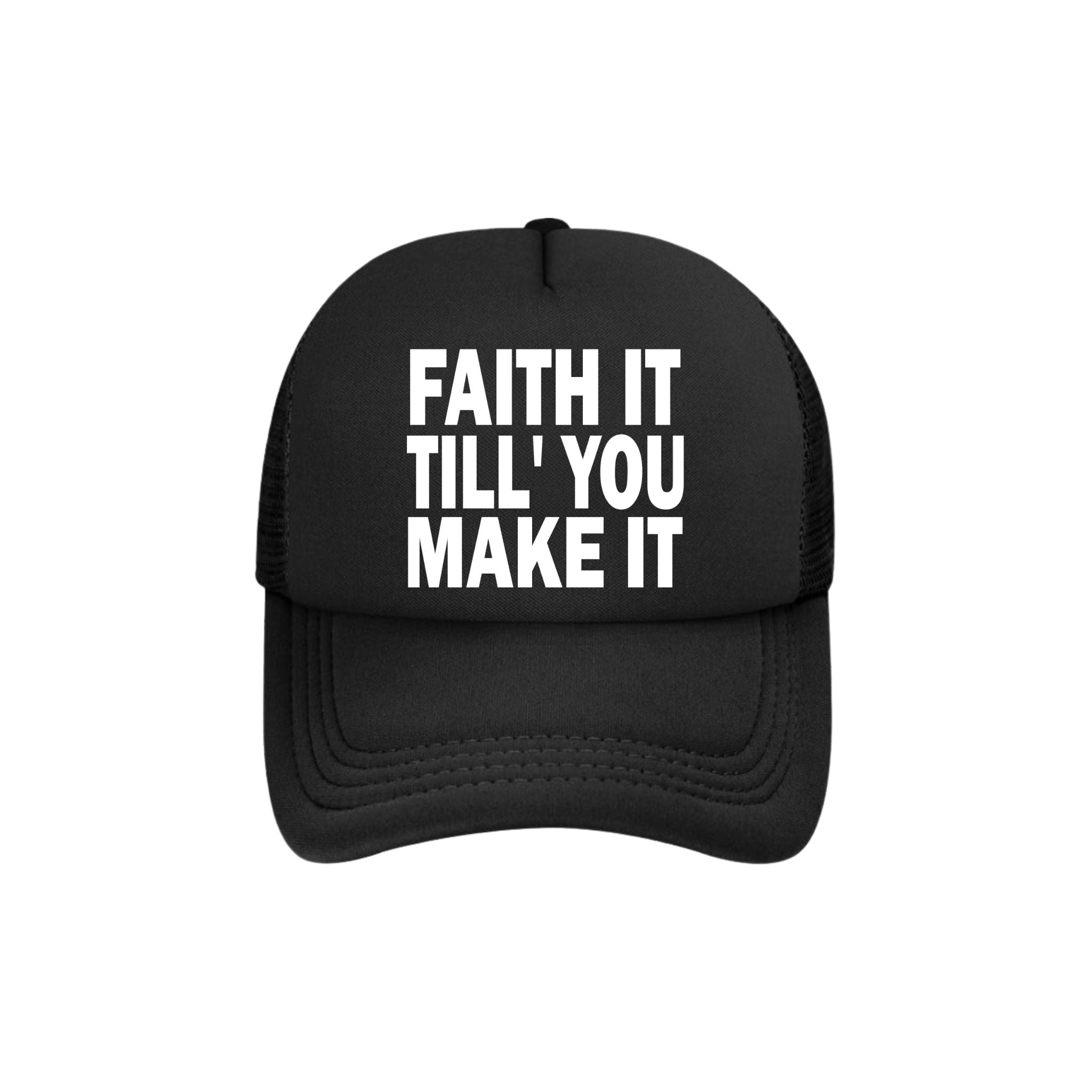 “Faith It” Mesh Trucker Hat