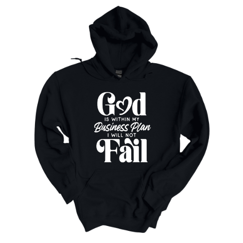 God Is Within My Business Plan, I Will Not Fail