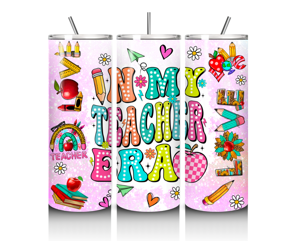 In My Teacher Era 20 oz Tumbler