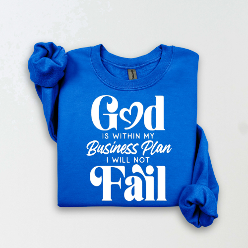 God Is Within My Business Plan, I Will Not Fail