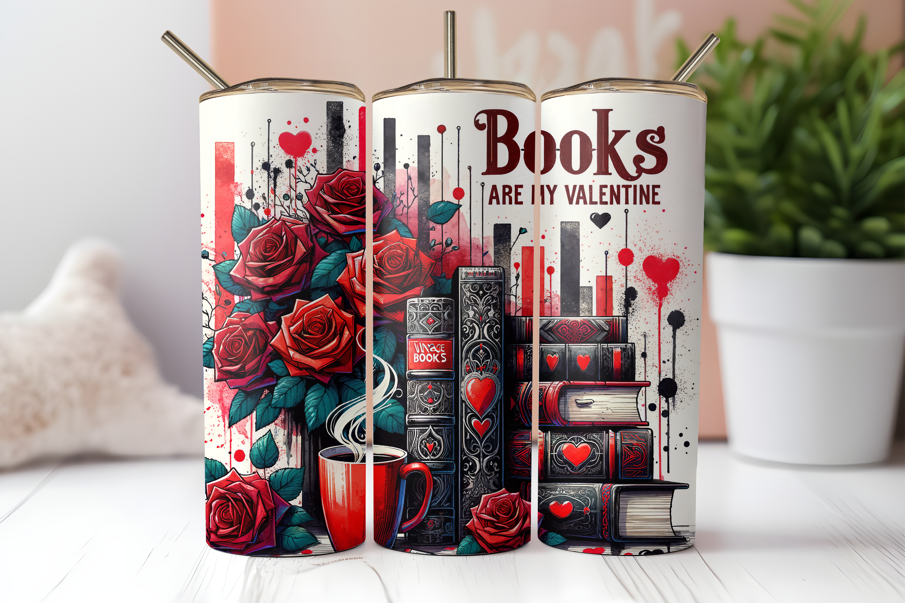 Books Are My Valentine- 20 oz. tumbler
