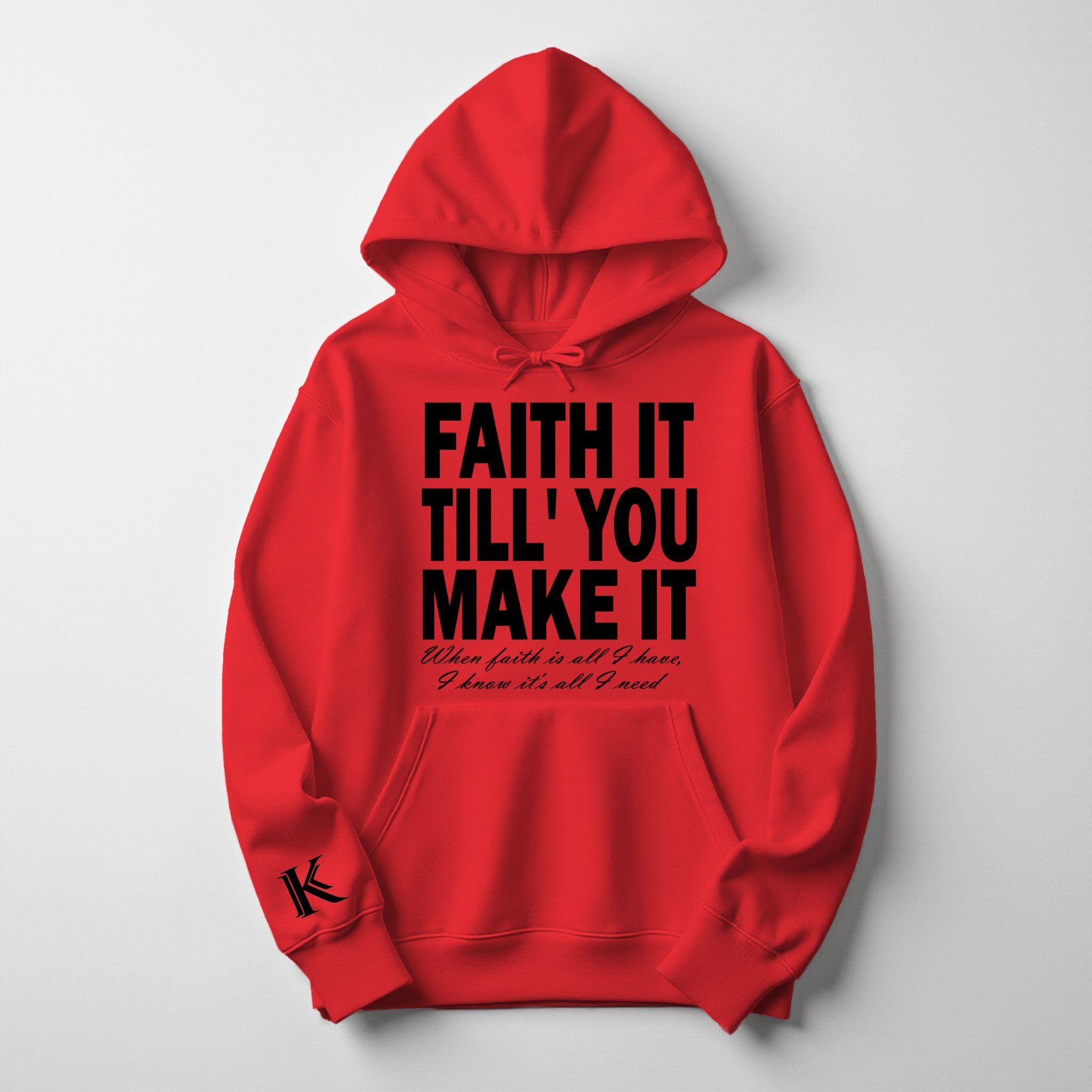 Red "Faith It" Hoodie