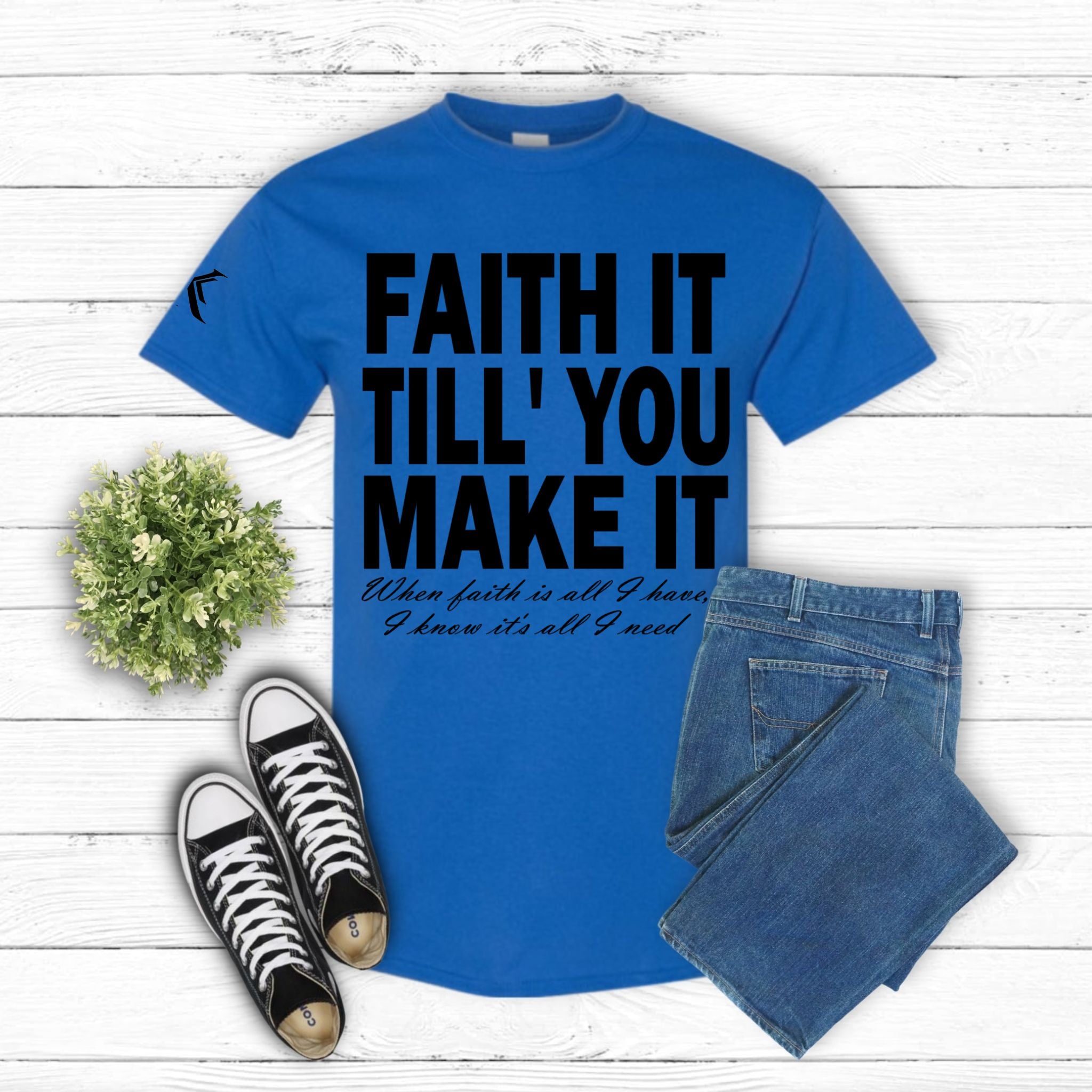 Royal Blue "Faith It" T-Shirt