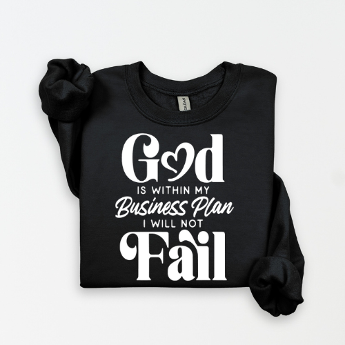 God Is Within My Business Plan, I Will Not Fail