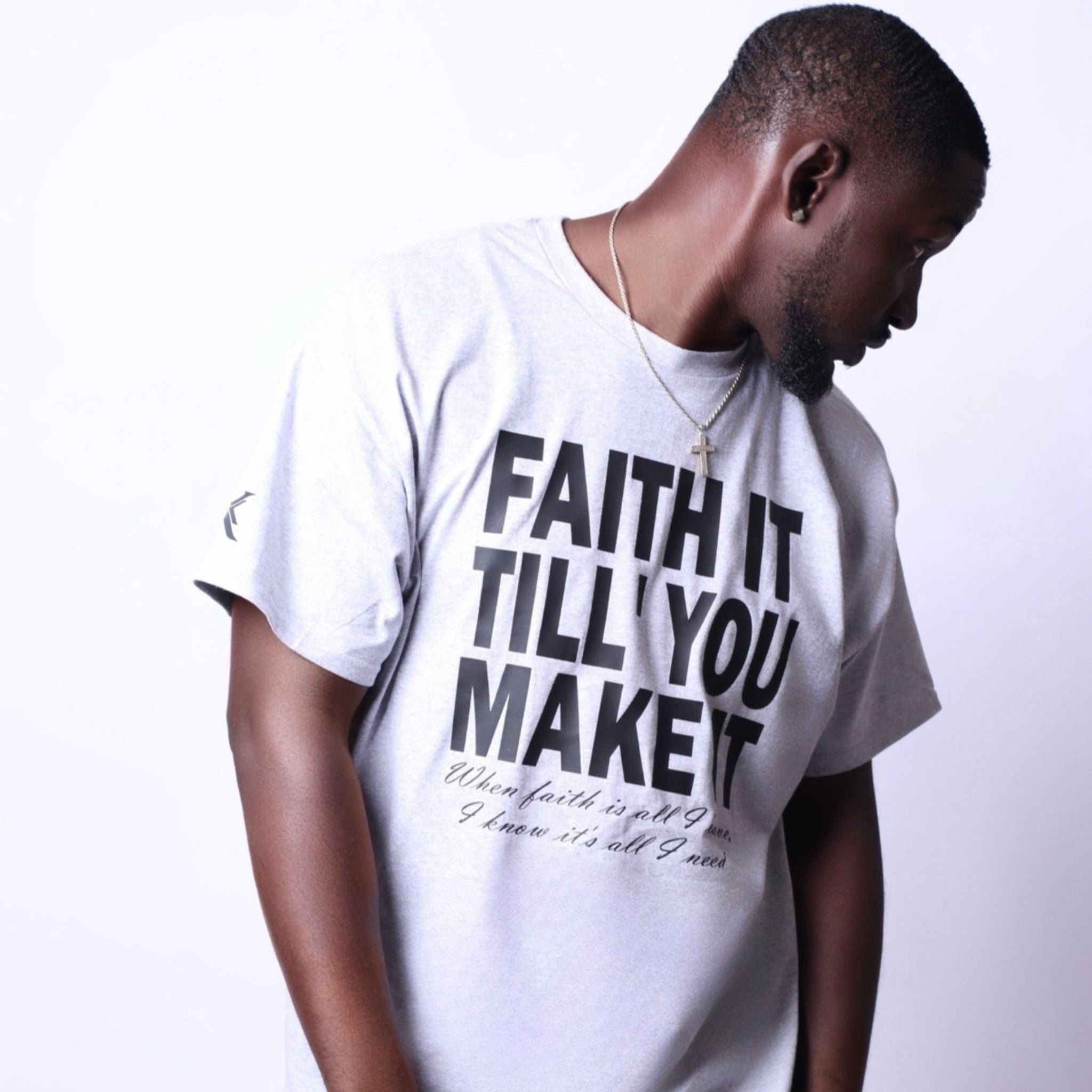Gray "Faith It" T-Shirt